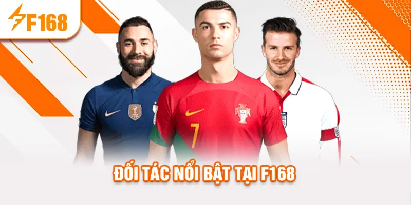 Đối tác nổi bật tại f168