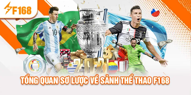 Tổng quan sơ lược về sảnh thể thao f168